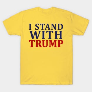 I Stand With Trump T-Shirt